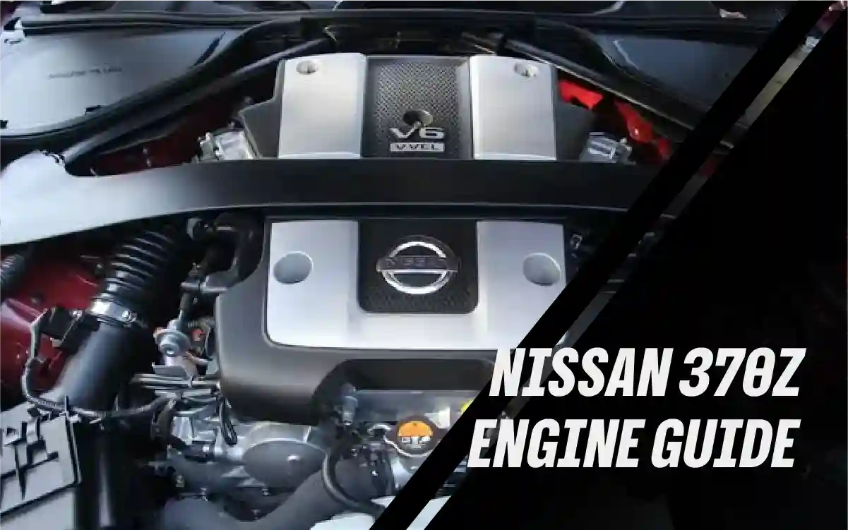 370Z Engine Guide: VQ37VHR Specs, Problems and Swaps