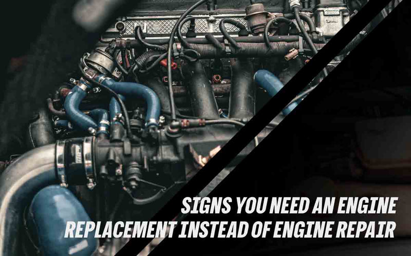 Signs You Need an Engine Replacement Instead of Engine Repair