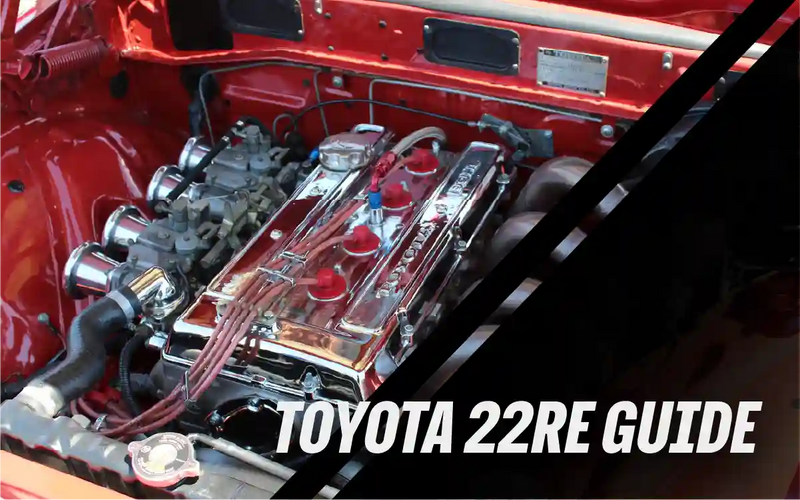 Toyota 22RE Guide: The Legendary Pickup Engine