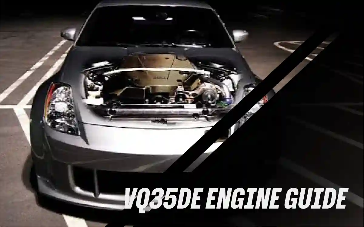VQ35DE Engine Guide: 350Z & G35 Specs and Swaps