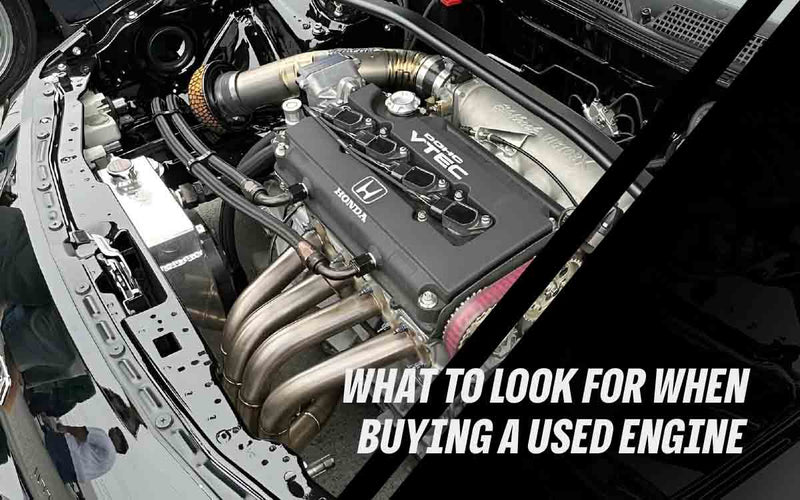 What to Look for When Buying a Used Engine (2026 Guide)